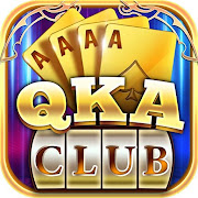Game Bai QKA Club - Danh Bai Doi Thuong Mod