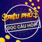 AI LA TRIEU PHU: ĐỌC CÂU HỎI Mod